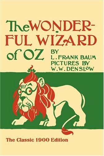 The Wizard of Oz by L. Frank Baum